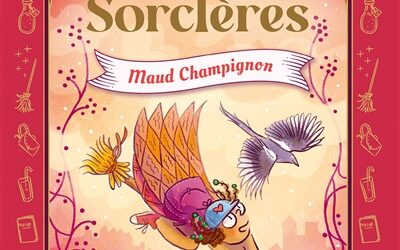 Les petites sorcières. Vol. 2. Maud Champignon