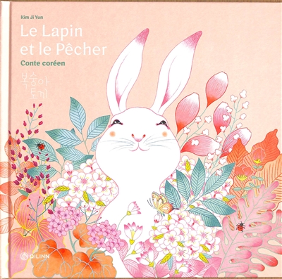 Le lapin et le pêcher : conte coréen