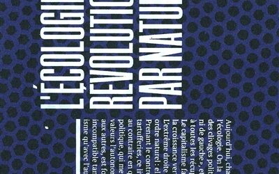 L’écologie, révolutionnaire par nature