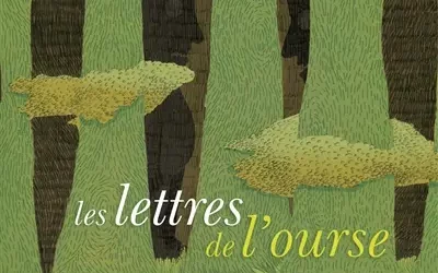 Les lettres de l&rsquo;ourse