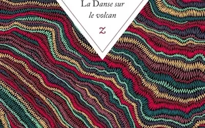 La danse sur le volcan