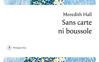 Sans carte ni boussole