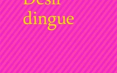 Désir dingue
